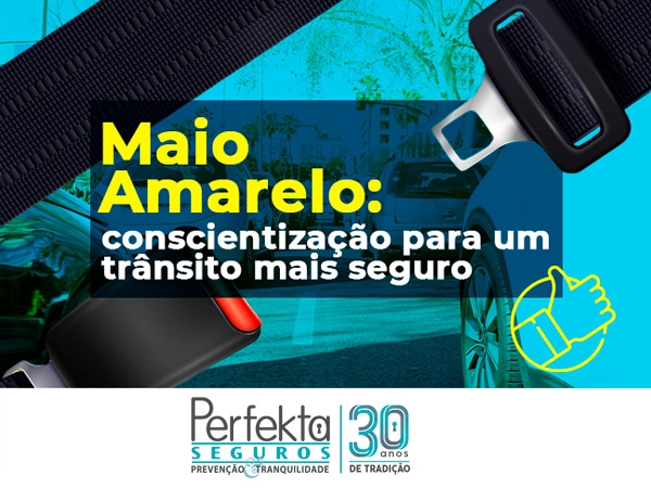 MAIO AMARELO: CONSCIENTIZAÇÃO PARA UM TRÂNSITO MAIS SEGURO